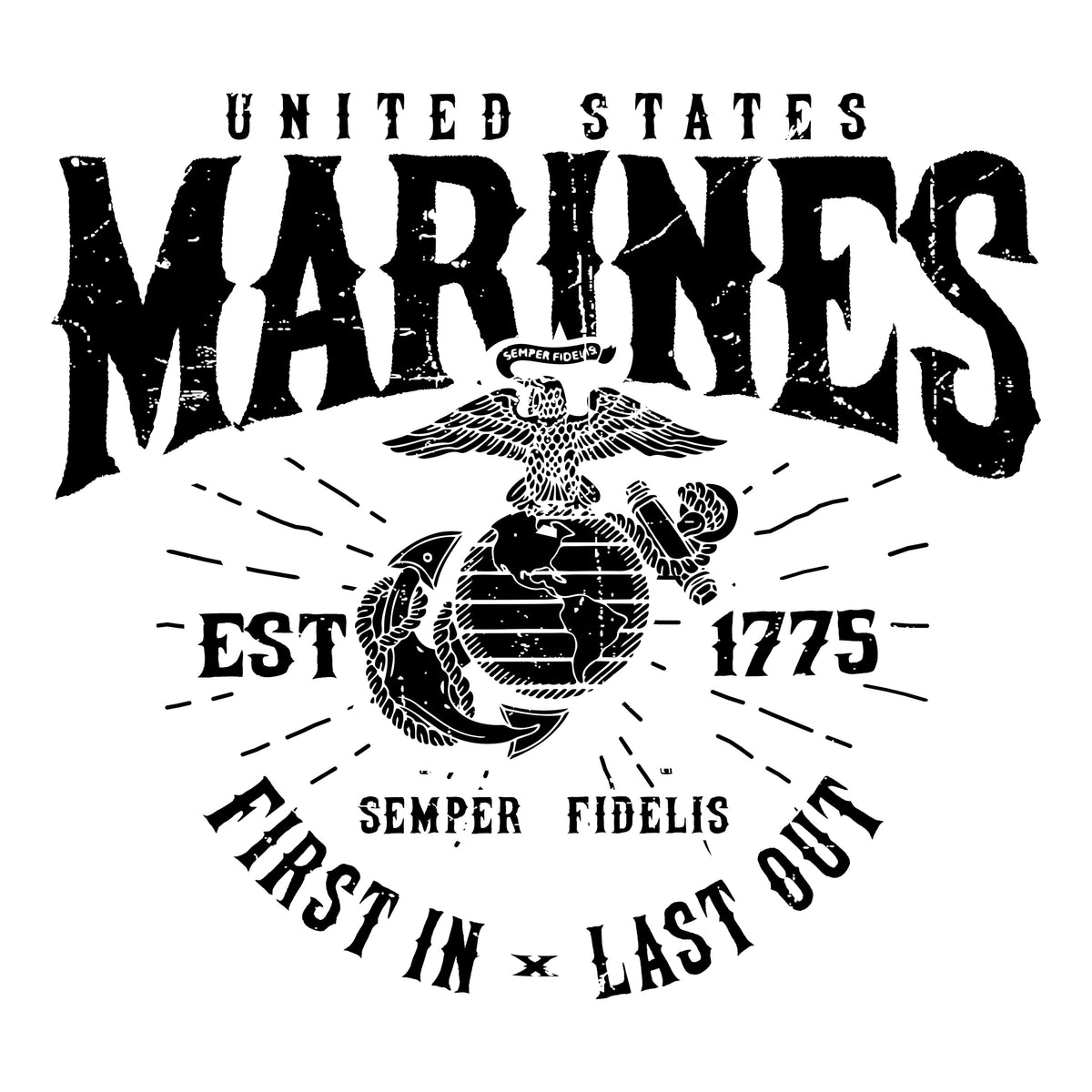 Marines First In Last Out Tee