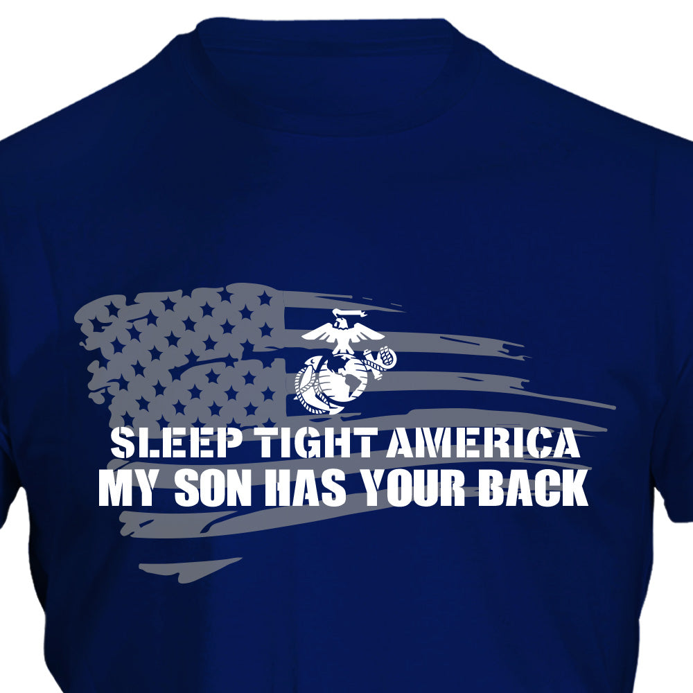 USMC "Sleep Tight America, My *Marine* Has Your Back" T-Shirt with Customizable Back
