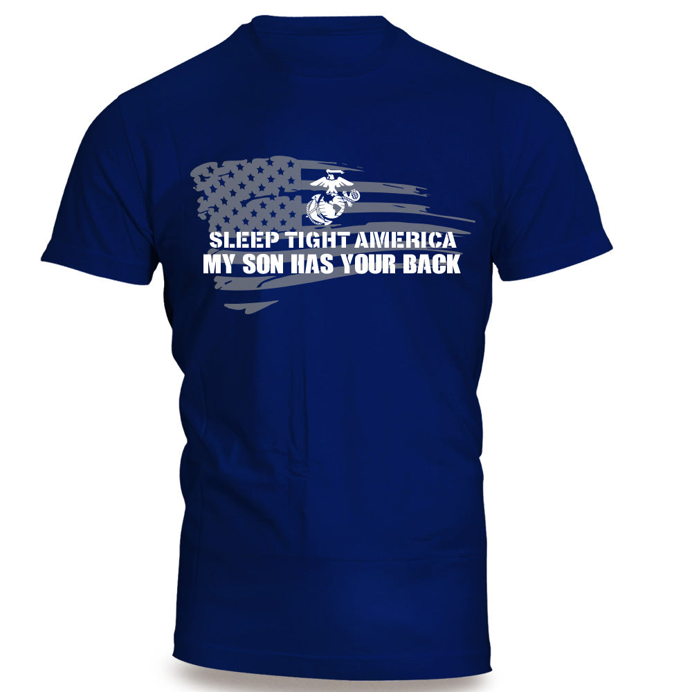 USMC "Sleep Tight America, My *Marine* Has Your Back" T-Shirt with Customizable Back