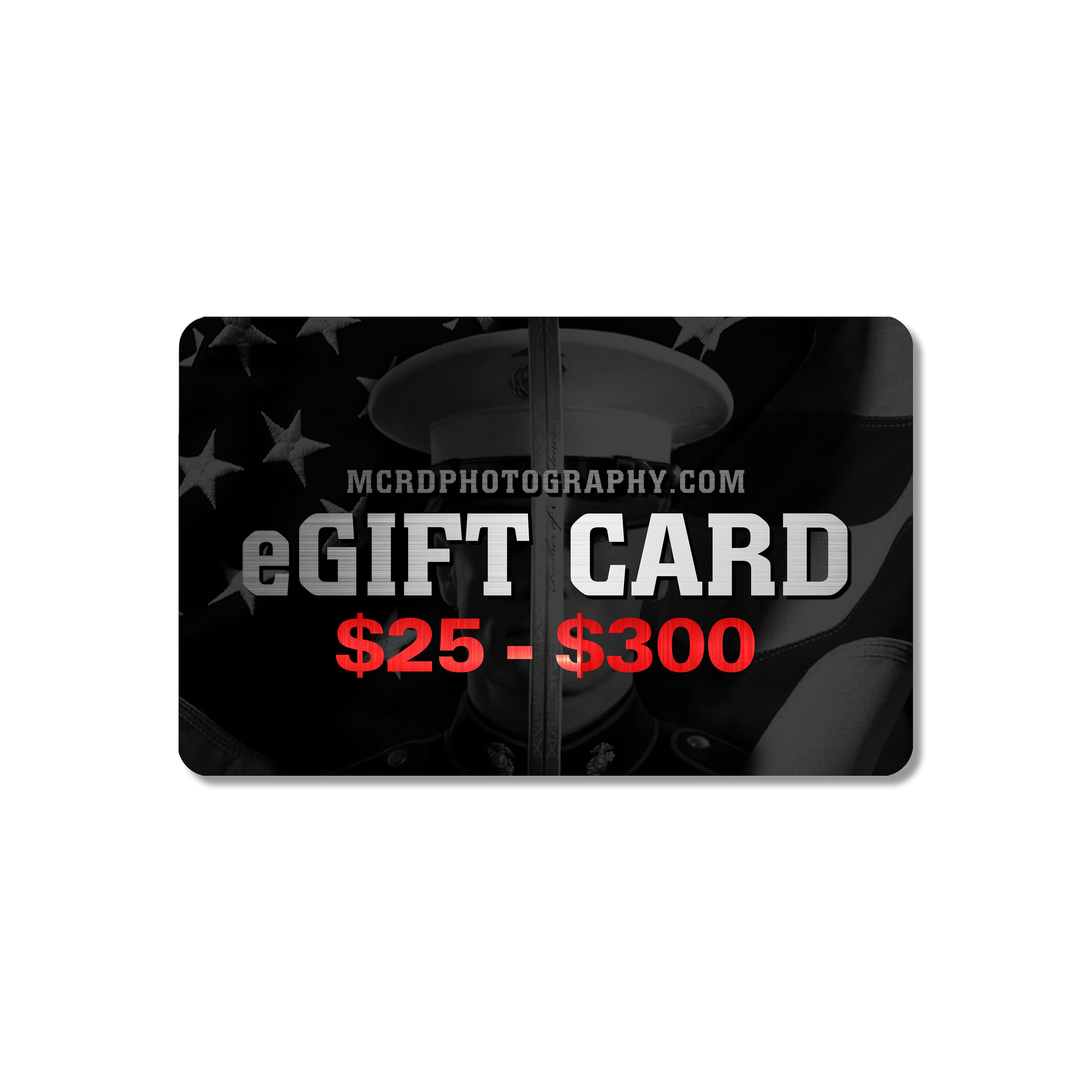 MCRD eGift Card. Marines Digital gift card usable on USMC photos, videos, apparel, and accessories.