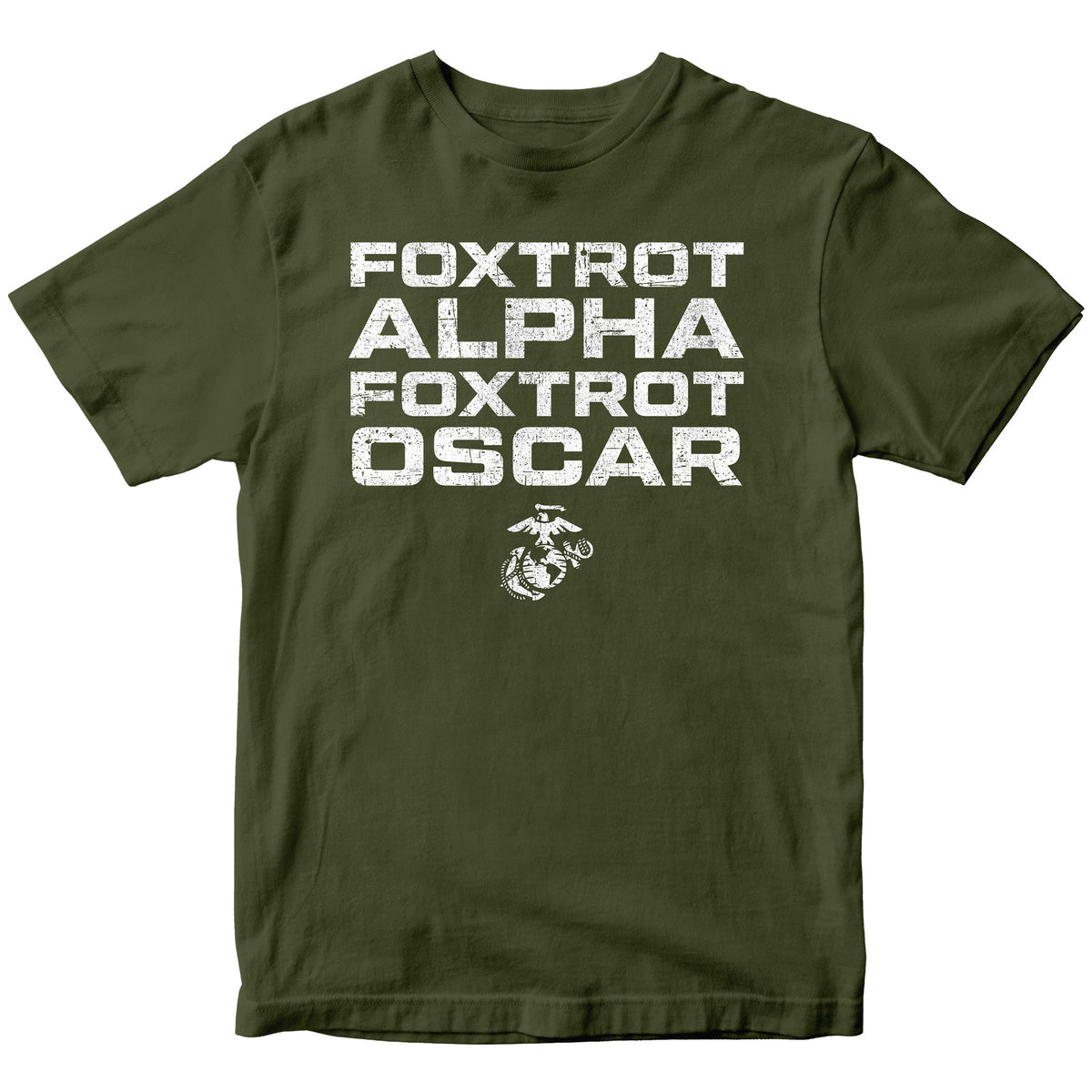 Marines FAFO T-shirt with Foxtrot Alpha Foxtrot Oscar text and Eagle Globe and Anchor