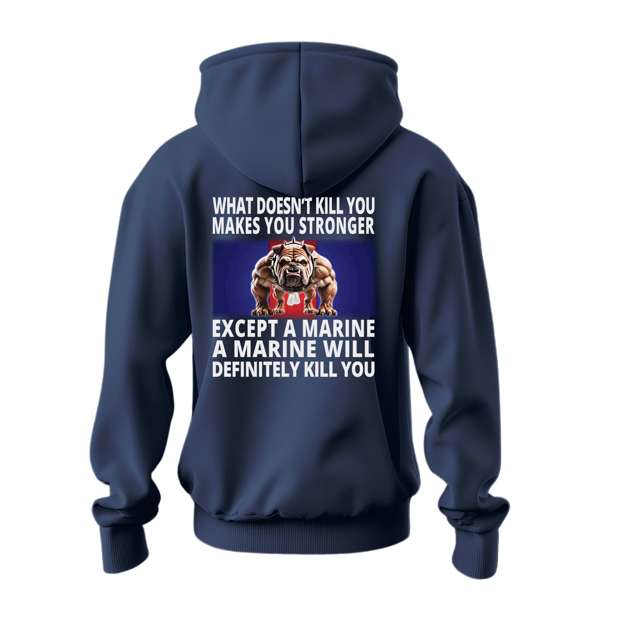 Marine Corps What Doesn't Kill You Hoodie