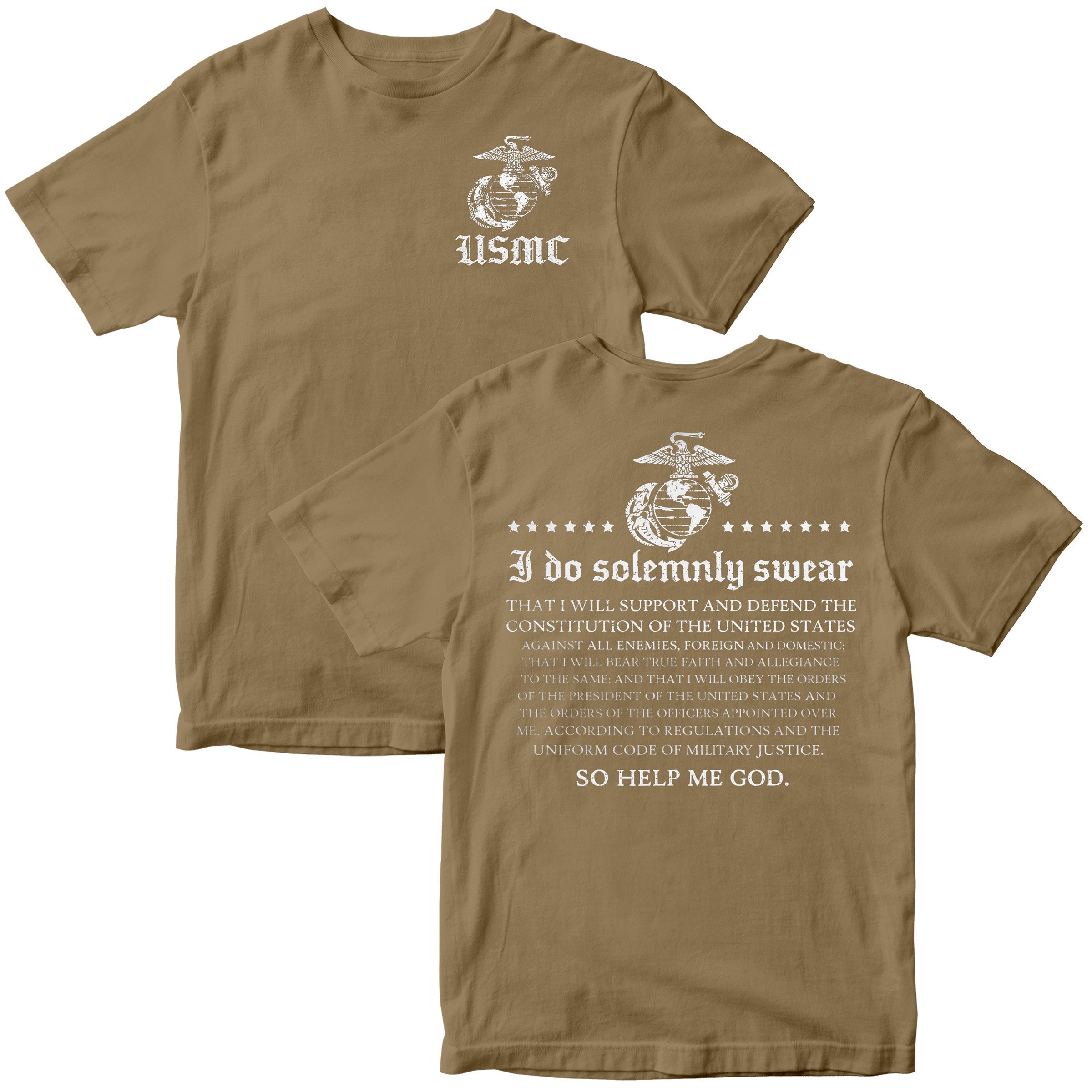 Brown USMC Oath of Enlistment T-shirt with Eagle Globe and Anchor and full oath text.