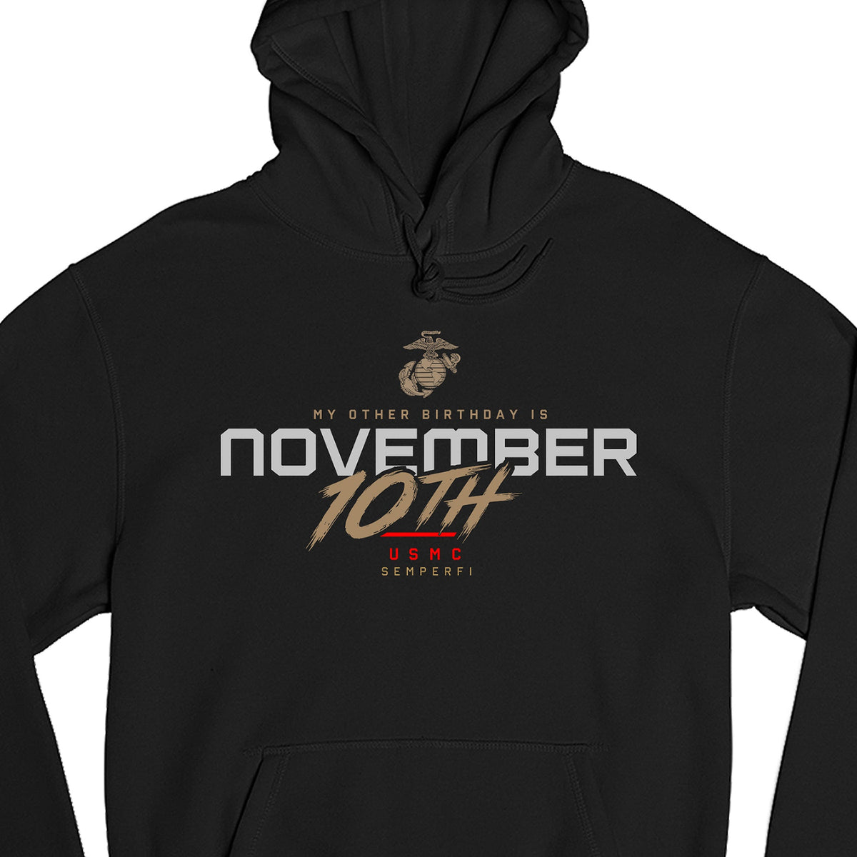 Black USMC November 10th My Other Birthday hoodie with Eagle Globe and Anchor, Semper Fi, and Marine Corps Birthday graphic