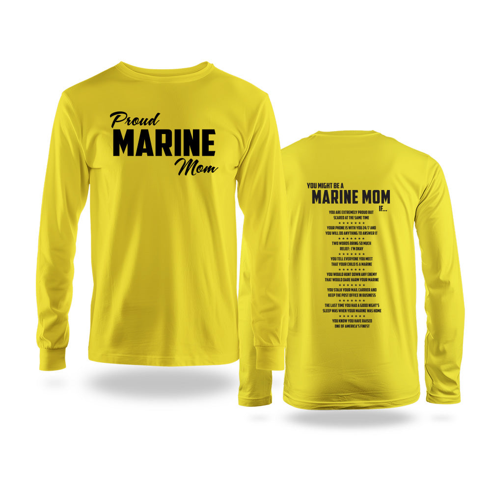 You Might Be a Marine Family If Long Sleeve T-shirt