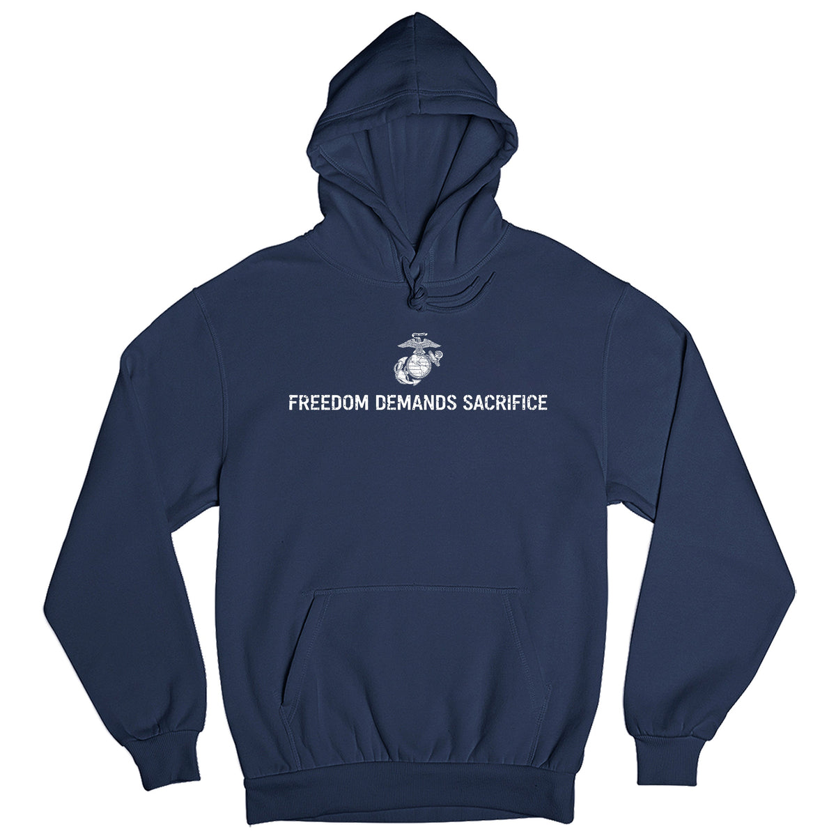 The 1% Who Serve USMC navy Hoodie with Freedom Demands Sacrifice front graphic 