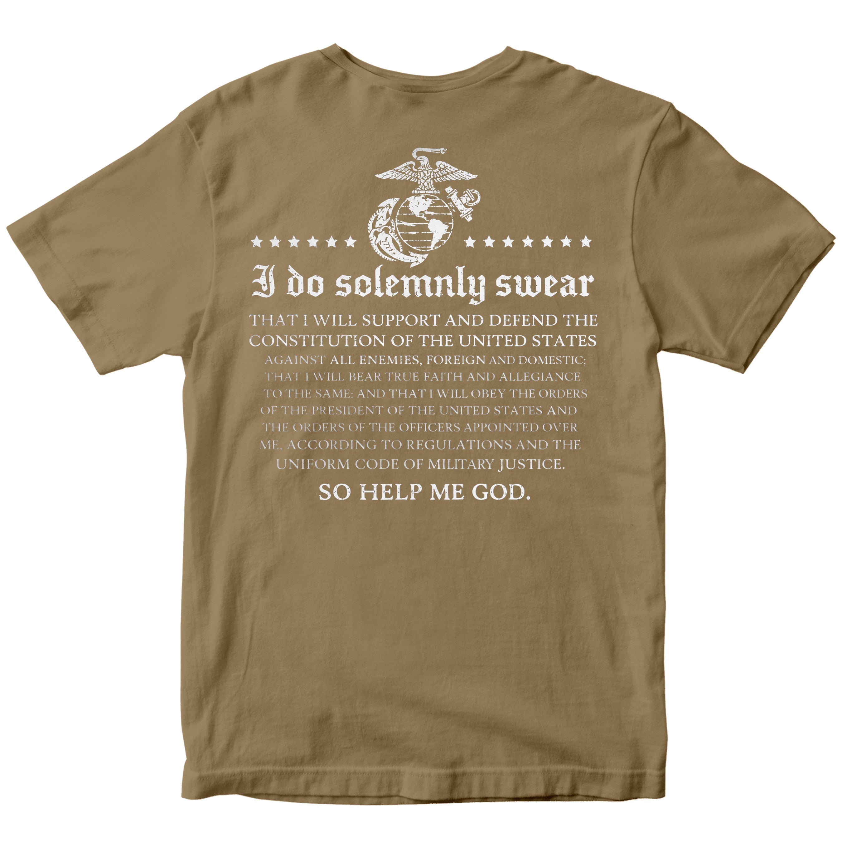 Brown USMC Oath of Enlistment T-shirt with full oath text.